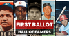 First Ballot Hall of Famers